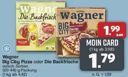 Famila Nord West Wagner Big City Pizza oder Die Backfrische Angebot
