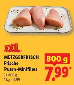 Lidl METZGERFRISCH Frische Puten-Minifilets Angebot