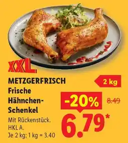 Lidl METZGERFRISCH Frische Hähnchen- Schenkel Angebot