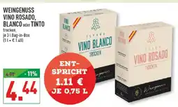 Marktkauf Weingenuss vino rosado blanco oder tinto Angebot