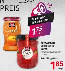 Selgros Schwartau Extra oder Samt Angebot