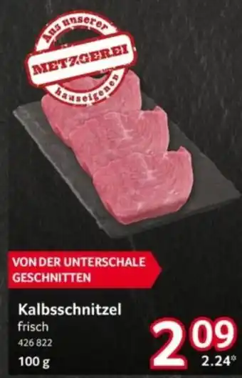 Selgros Kalbsschnitzel Angebot