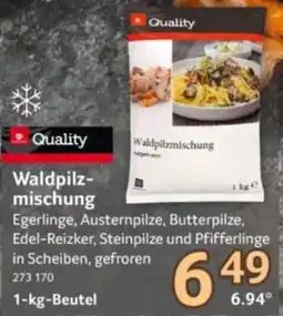 Selgros Quality Waldpilzmischung Angebot