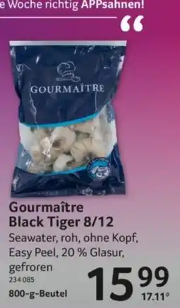 Selgros Gourmaître Black Tiger 8/12 Angebot