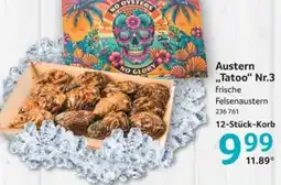 Selgros Austern „Tatoo“ Nr.3 Angebot