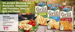 Selgros Alpenhain Grill Käsegenuss Angebot