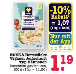 Scheck-in-Center EDEKA Herzstücke Veganer Aufschnitt Typ Hähnchen Angebot