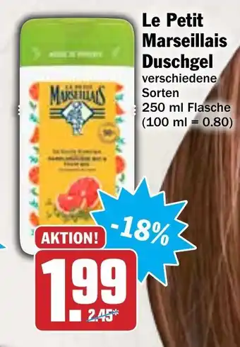 Hit Le Petit Marseillais Duschgel Angebot