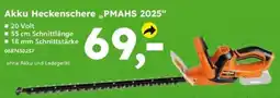 Globus Baumarkt Akku Heckenschere "PMAHS 2025" Angebot