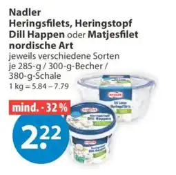 V Markt Nadler Heringsfilets, Heringstopf Dill Happen oder Matjesfilet nordische Art Angebot