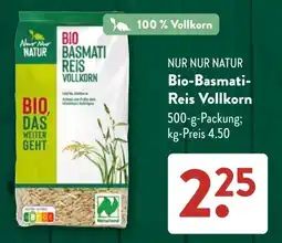 Aldi Süd Nur Nur Natur Bio-Basmati-Reis Vollkorn Angebot