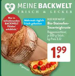 Aldi Süd NUR NUR NATUR Bio-Steinofen-Sauerteigkruste Angebot