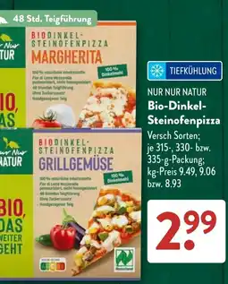 Aldi Süd NUR NUR NATUR Bio-Dinkel-Steinofenpizza Angebot