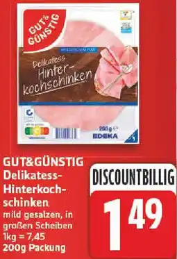 NP Discount GUT&GÜNSTIG Delikatess Hinterkochschinken Angebot