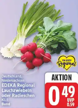 NP Discount EDEKA Regional Lauchzwiebeln oder Radieschen Angebot