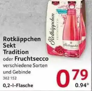 Selgros Rotkäppchen Sekt Tradition Oder Fruchtsecco Angebot