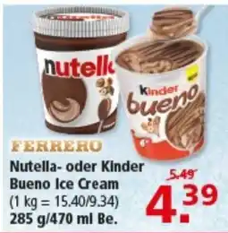 Multi Markt Ferrero Nutella- oder Kinder Bueno Ice Cream Angebot