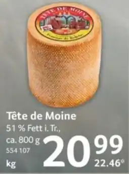 Selgros Tête de Moine Angebot