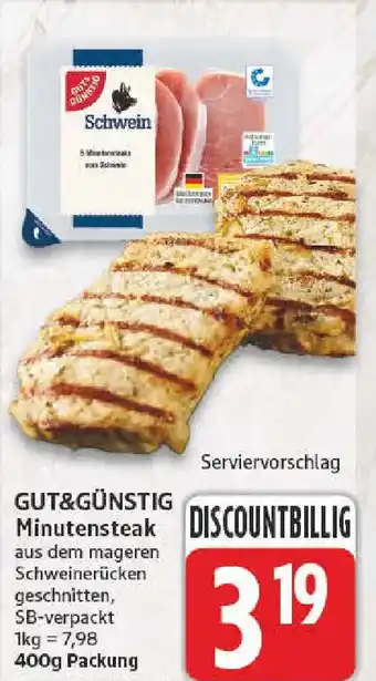 nah & gut GUT&GÜNSTIG Minutensteak Angebot