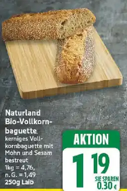 nah & gut Naturland Bio-Vollkornbaguette Angebot