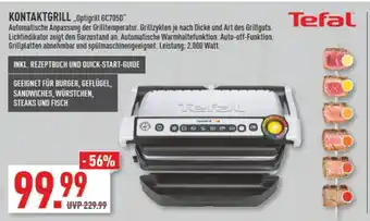 Marktkauf Tefal Kontaktgrill Optigrill GC705D Angebot