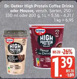 Edeka Dr. Oetker High Protein Coffee Drinks oder Mousse Angebot