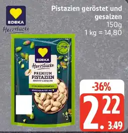 Edeka EDEKA Herzstücke Pistazien geröstet und gesalzen Angebot