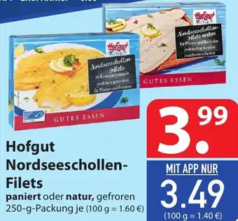 Famila Nord Ost Hofgut Nordseeschollen Filets 250g Angebot