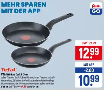 Famila Nord Ost Tefal Pfanne Easy Cook & Clean Angebot