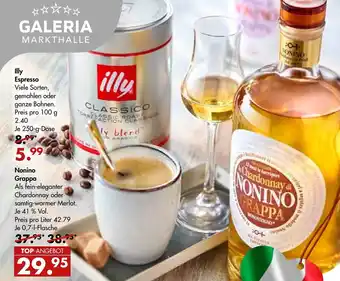 Galeria Markthalle Illy Espresso oder Nonino Grappa Angebot