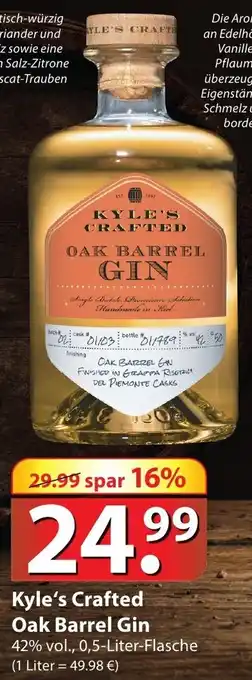Famila Nord Ost Kyle's Crafted Oak Barrel Gin 0,5L Angebot