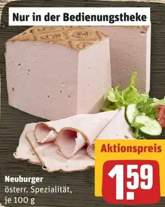 REWE Neuburger je 100 g Angebot