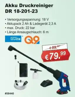 Stabilo Fachmarkt Akku Druckreiniger DR 18-201-23 Güde Q9 Angebot