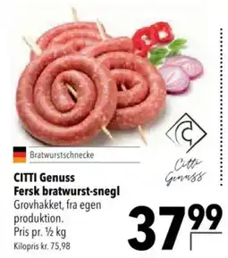CITTI Markt CITTI Genuss Fersk bratwurst-snegl Angebot