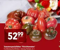 CITTI Markt Tomatenspezialitäten "Fleischtomaten" Fra Blomesche Wildnis Angebot