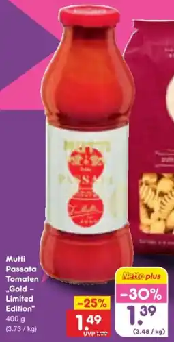 Netto Marken-Discount Mutti Passata Tomaten Gold Limited Edition Angebot