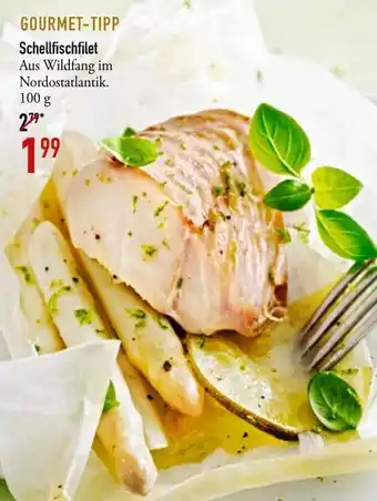 Galeria Markthalle Gourmet-Tipp Schellfischfilet 100 g Angebot