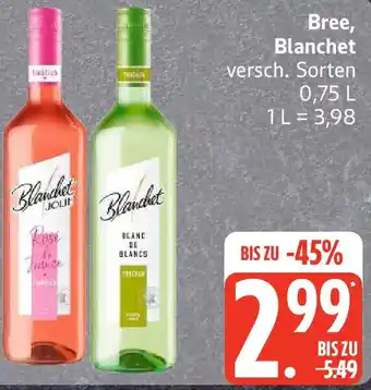 Bree, Blanchet Wein