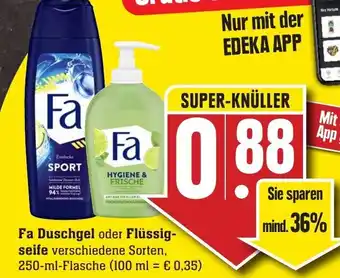 Edeka Neukauf Fa Duschgel oder Flüssigseife 250ml Angebot