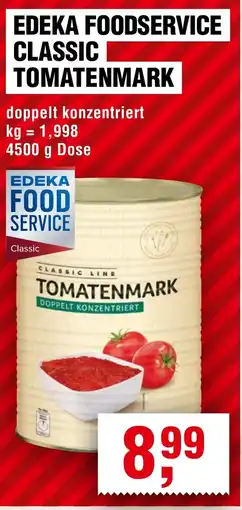 Handelshof EDEKA FOODSERVICE CLASSIC TOMATENMARK Angebot