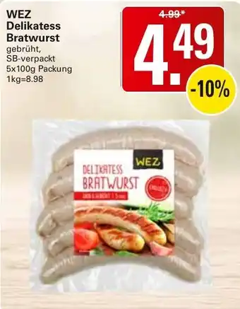 WEZ WEZ Delikatess Bratwurst Angebot