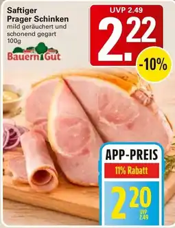 WEZ Saftiger Prager Schinken BauernGut Angebot