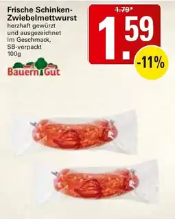 WEZ Frische Schinken-Zwiebelmettwurst BauernGut Angebot