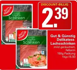 WEZ Gut & Günstig Delikatess Lachsschinken Angebot