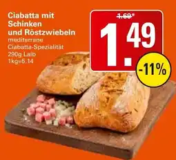 WEZ Ciabatta mit Schinken und Röstzwiebeln Angebot
