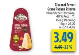 diska Giovanni Ferrari Grana Padano Riserva Angebot