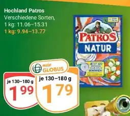 Globus Hochland Patros Angebot