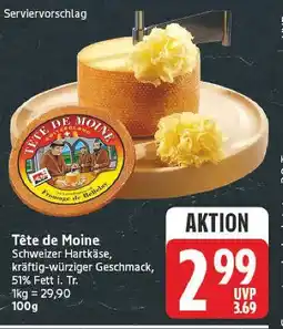 E-Center Tête de moine Angebot