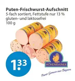 V Markt Höhenrainer puten-frischwurst-aufschnitt Angebot