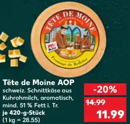 Kaufland Tête de Moine AOP Angebot